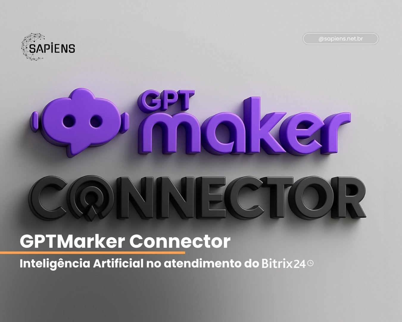 GPTMaker Connector: leve inteligência artificial ao atendimento do Bitrix24
