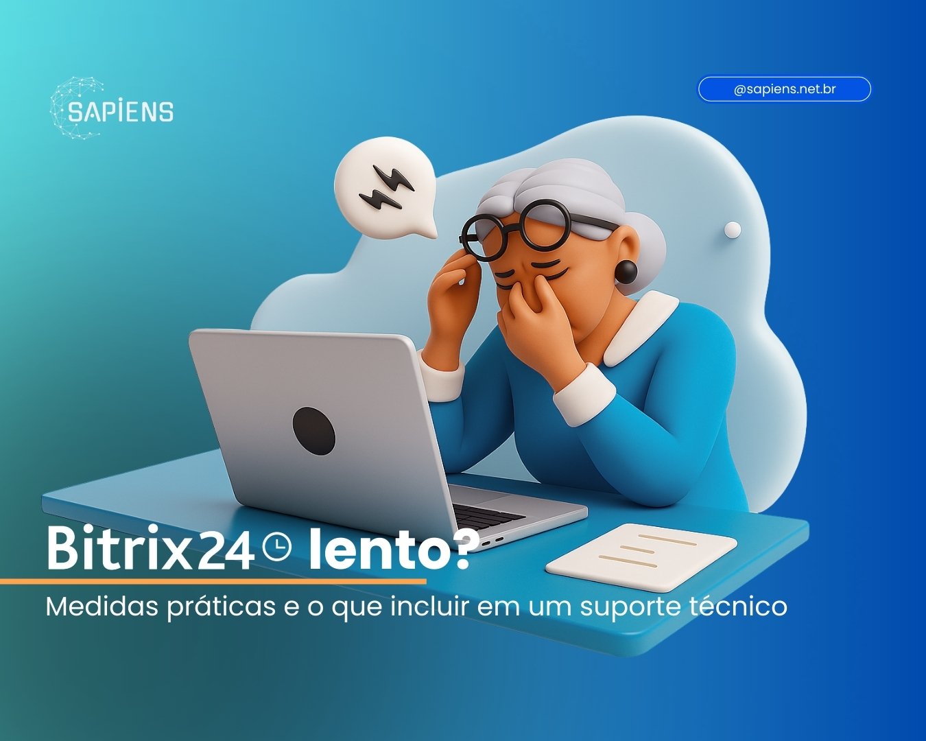 Bitrix24 lento? Veja medidas práticas e o que incluir em um suporte técnico
